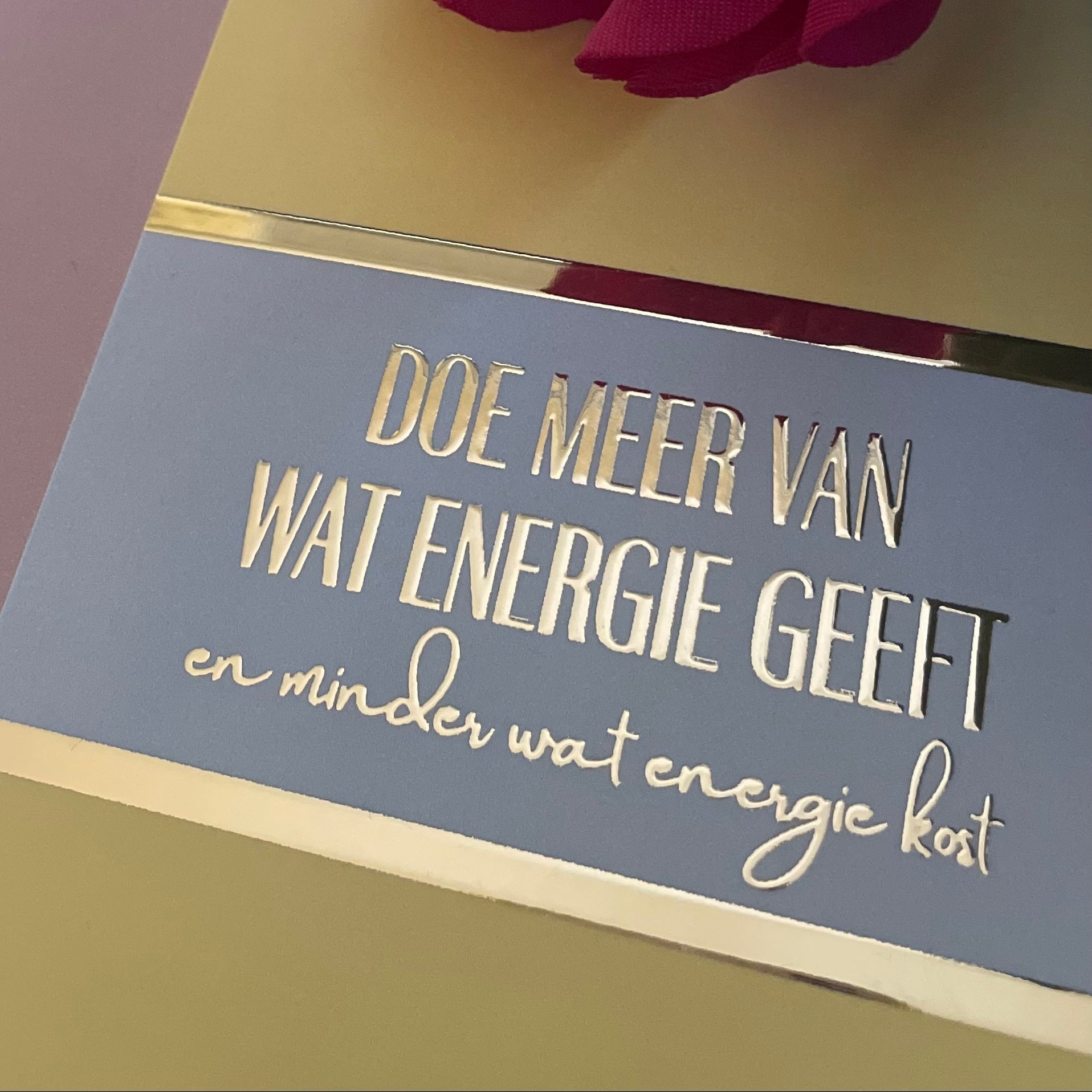 Inspiratiekaart - Doe meer van wat energie geeft en minder wat energie kost