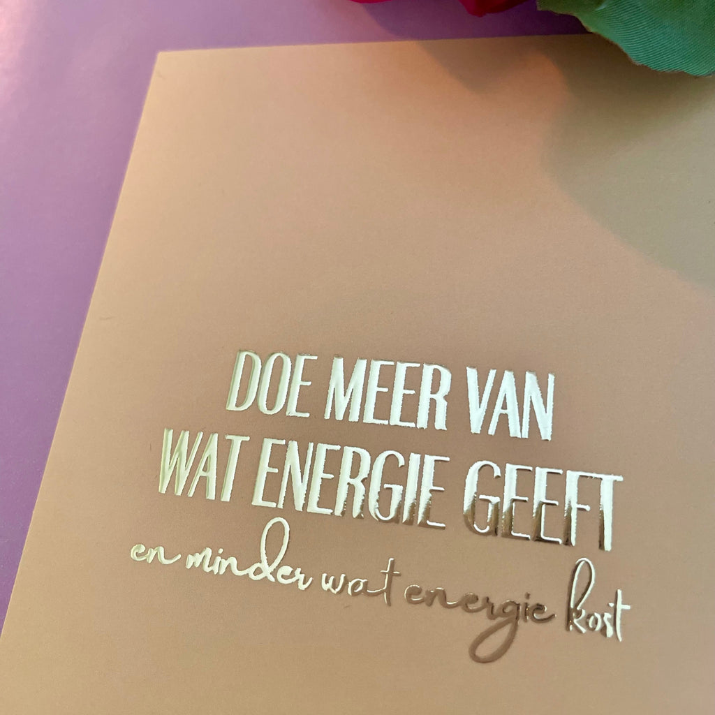 Inspiratiekaart - Doe meer van wat energie geeft en minder wat energie kost