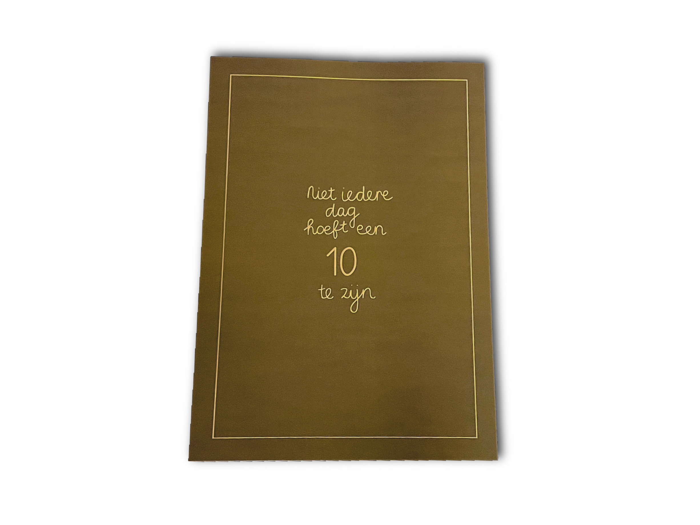 A4-poster - Niet iedere dag hoeft een 10 te zijn
