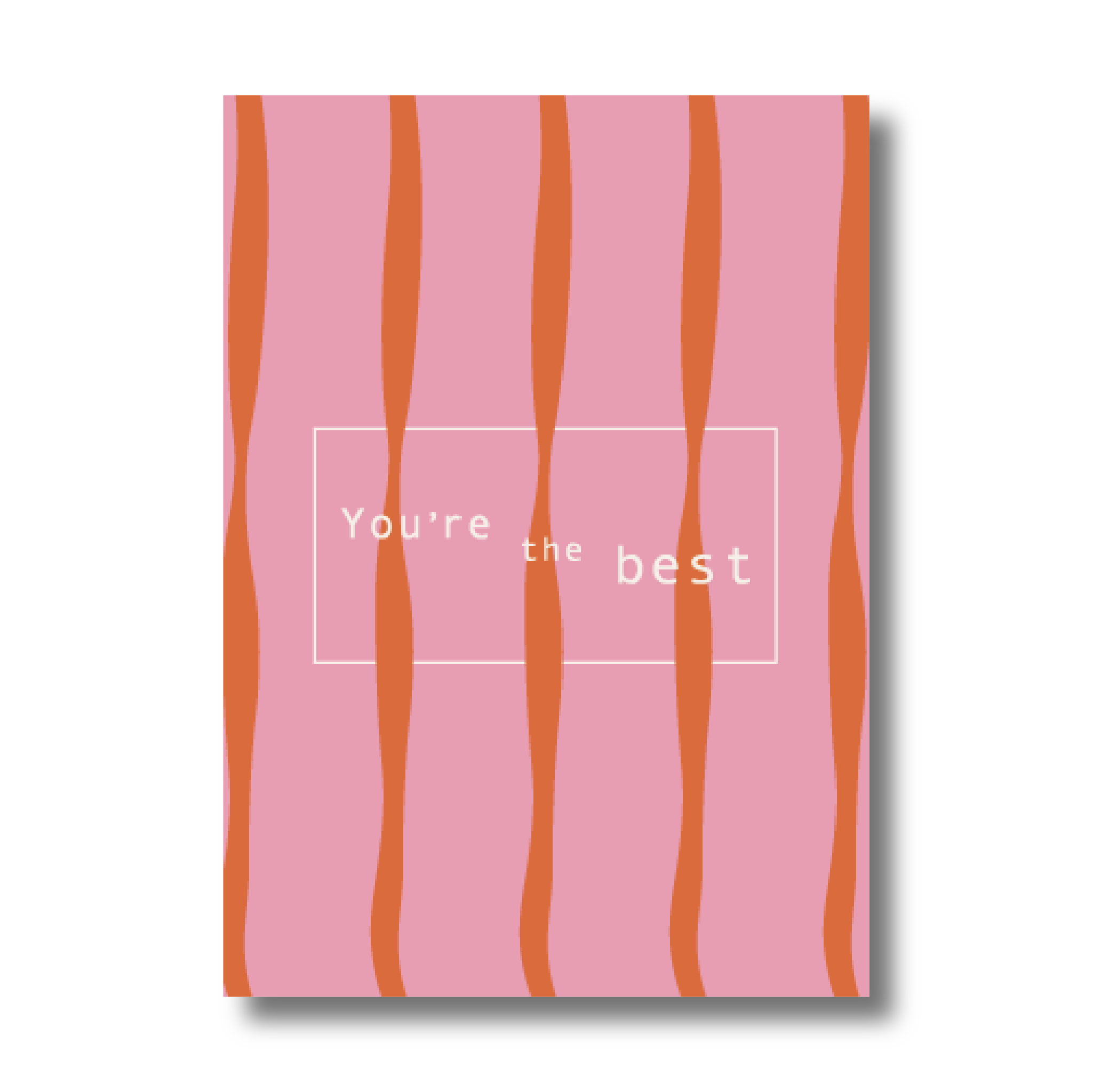 Enkele kaart - You're the best
